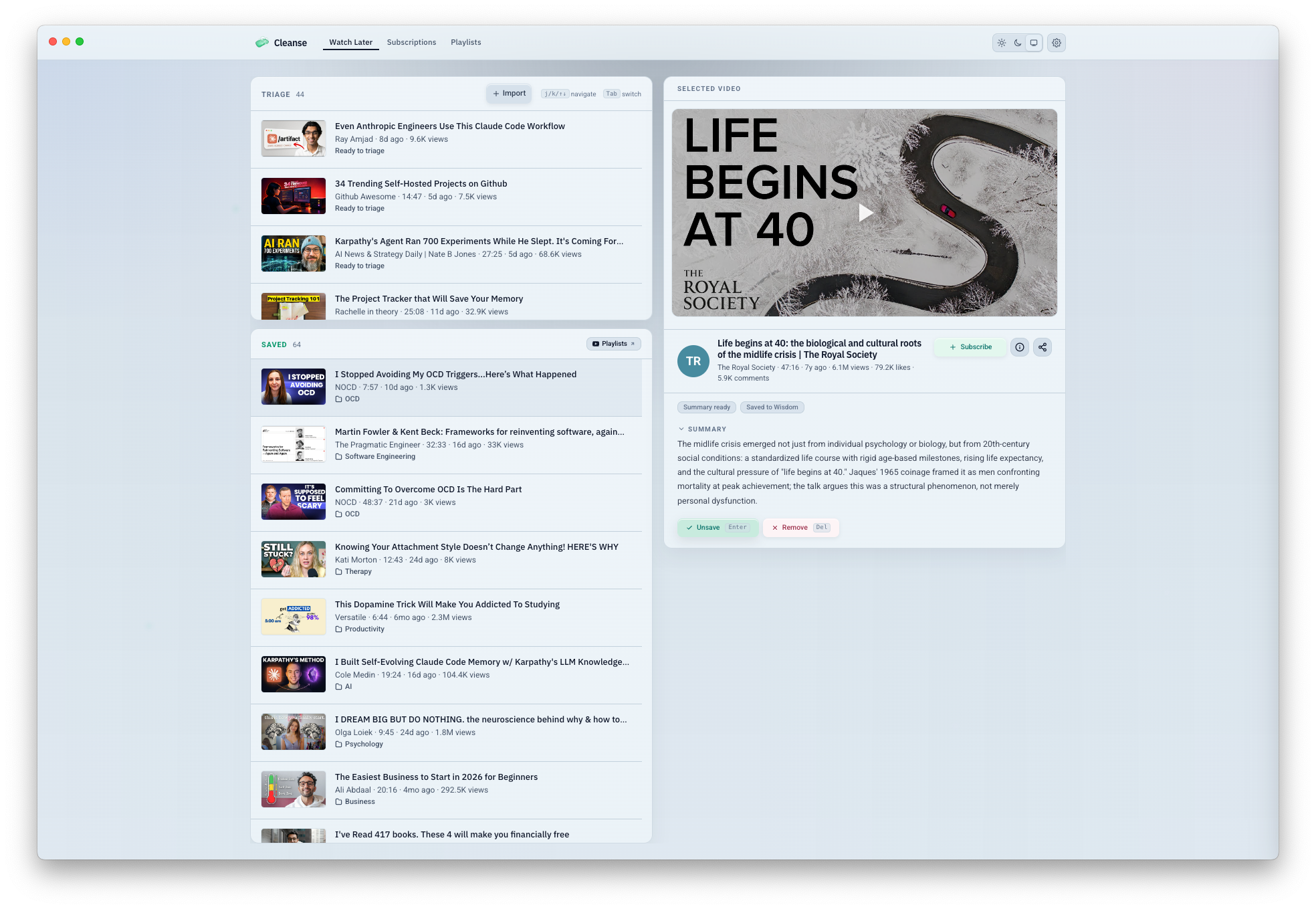 Cleanse Watch Later view with triage and saved sections